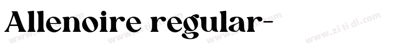 Allenoire regular字体转换